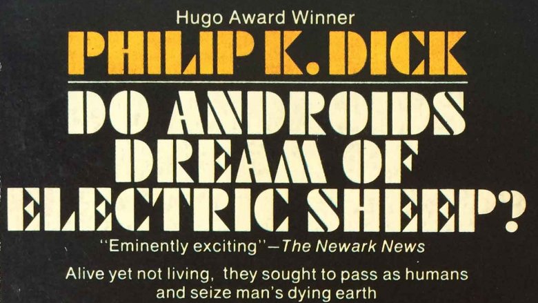 Philip K Dick androids dream electric sheep