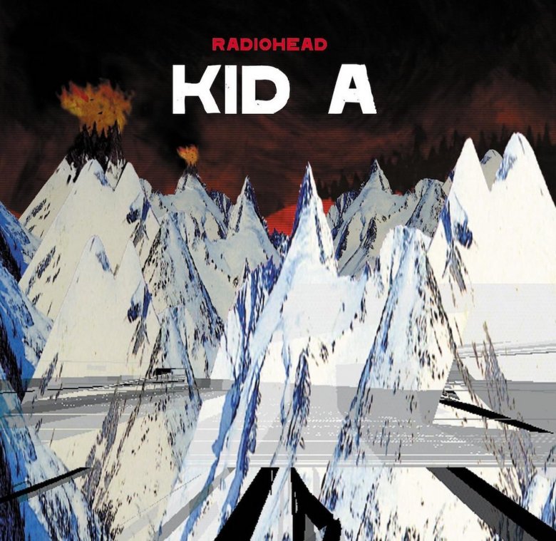 Radiohead - Kid A (2000)