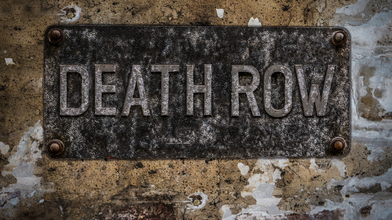 Death row sign 